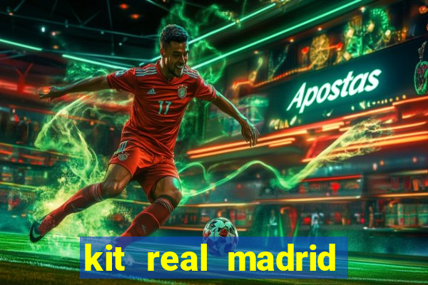 kit real madrid dls 18